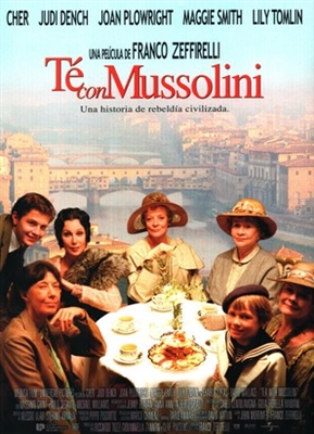 Tea with Mussolini Poster with Hanger