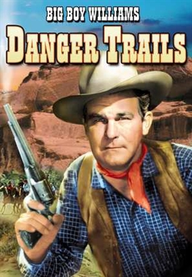 Danger Trails poster