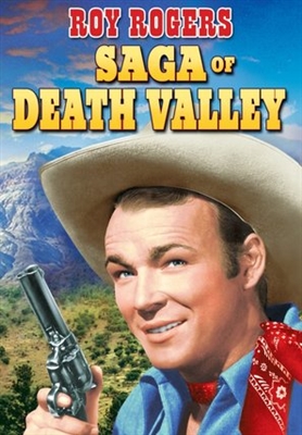 Saga of Death Valley Poster with Hanger
