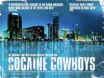 Cocaine Cowboys Wooden Framed Poster
