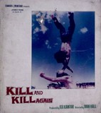 Kill and Kill Again Poster with Hanger