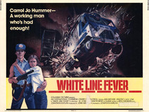 White Line Fever Poster 2123698
