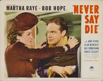 Never Say Die Poster with Hanger