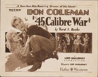 The Forty-Five Caliber War poster