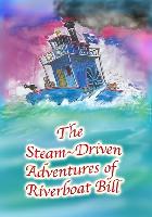 The Steam-Driven Adventures of Riverboat Bill Tank Top #2266147