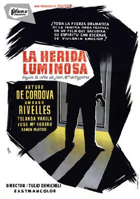 La herida luminosa Poster with Hanger