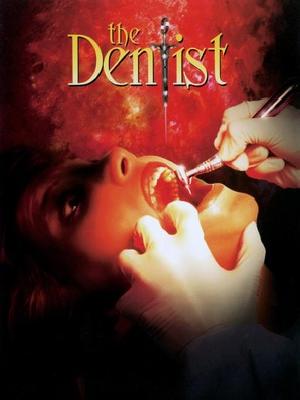 The Dentist Poster 2325972