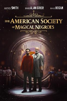 The American Society of Magical Negroes poster