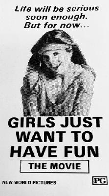 Girls Just Want to Have Fun Poster 2346007