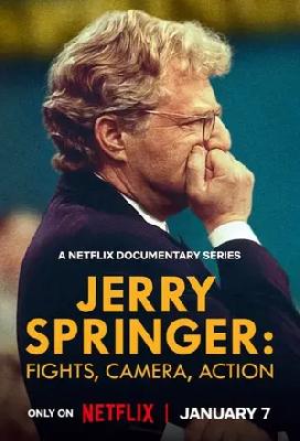 Jerry Springer: Fights, Camera, Action Movie Poster