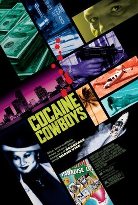 Cocaine Cowboys Poster with Hanger