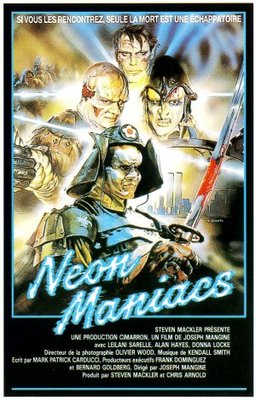 Neon Maniacs Poster with Hanger