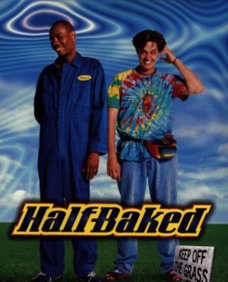 Half Baked Poster with Hanger