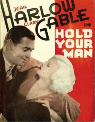Hold Your Man Metal Framed Poster