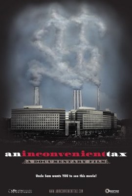 An Inconvenient Tax poster