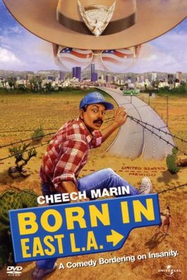 Born in East L.A. Poster 656680