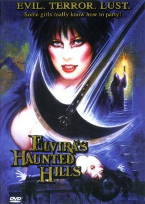 Elvira's Haunted Hills Poster with Hanger