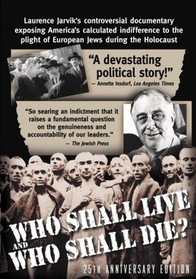 Who Shall Live and Who Shall Die? poster