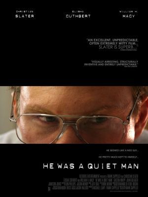 He Was a Quiet Man Poster with Hanger
