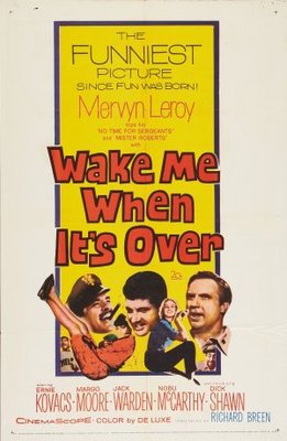 Wake Me When It's Over poster