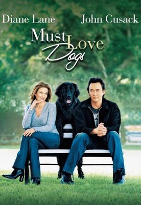 Must Love Dogs poster
