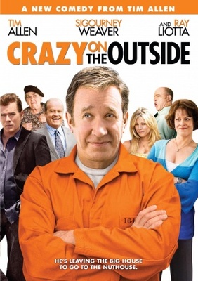 Crazy on the Outside Poster with Hanger