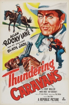 Thundering Caravans Poster with Hanger