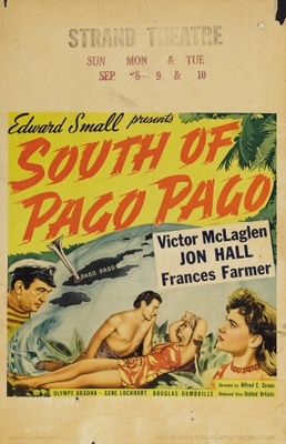 South of Pago Pago Poster with Hanger