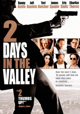 2 Days in the Valley t-shirt