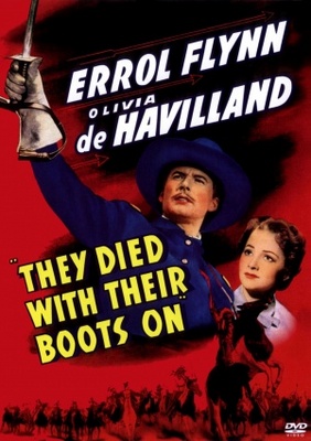 They Died with Their Boots On Poster with Hanger