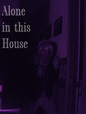 Alone in This House poster