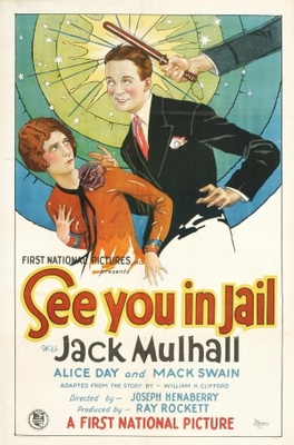 See You in Jail Canvas Poster