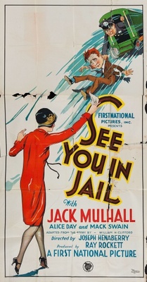 See You in Jail Poster with Hanger